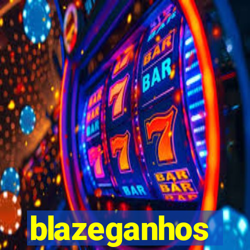 blazeganhos