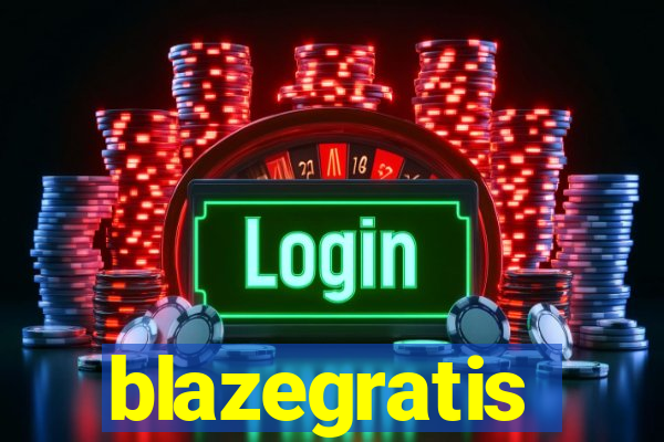 blazegratis