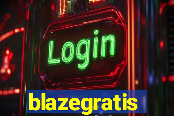 blazegratis