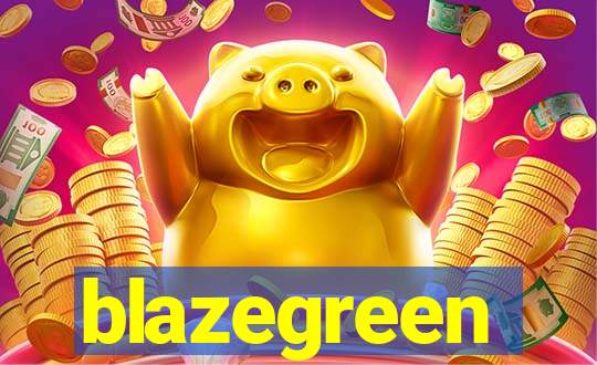 blazegreen