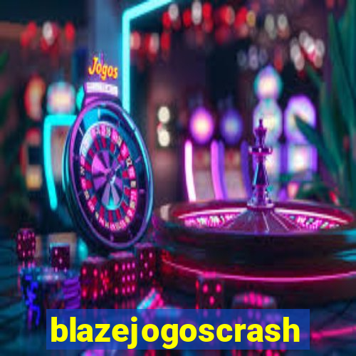 blazejogoscrash