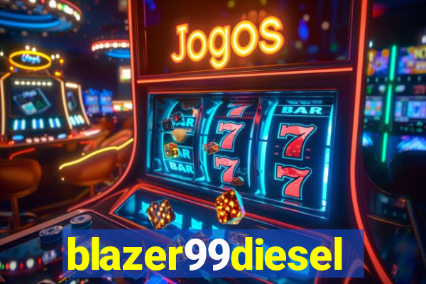 blazer99diesel