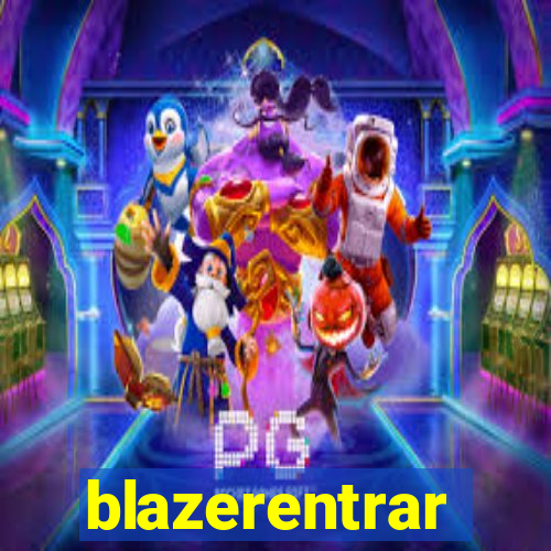 blazerentrar