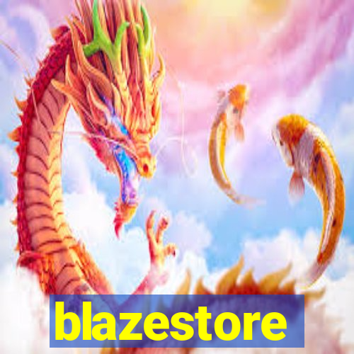 blazestore