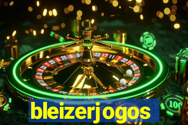 bleizerjogos