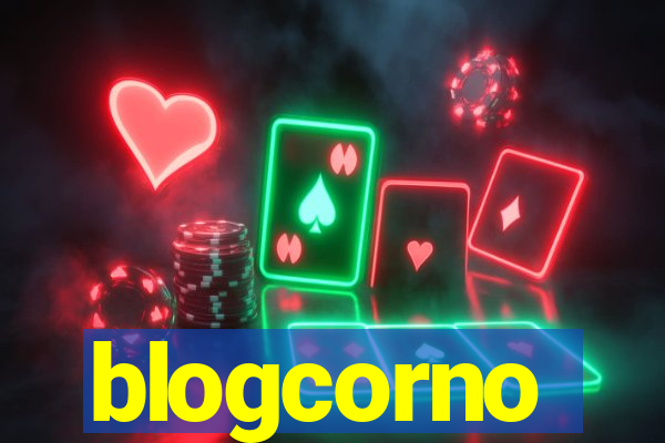 blogcorno