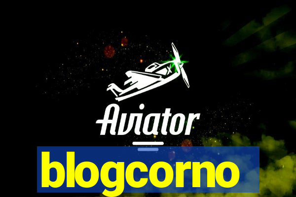 blogcorno