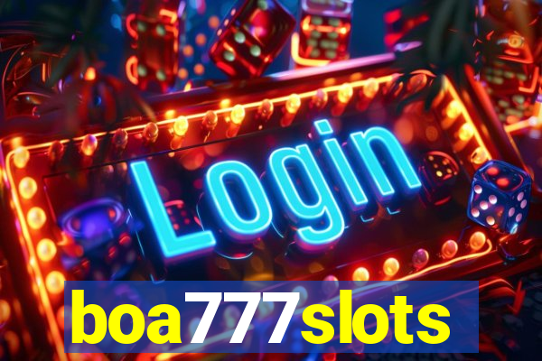 boa777slots