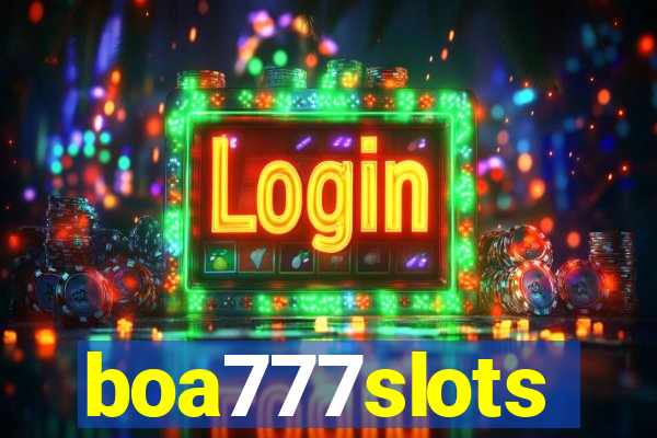 boa777slots