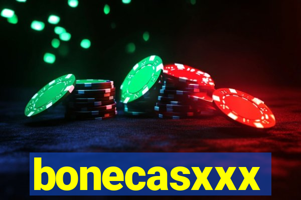 bonecasxxx