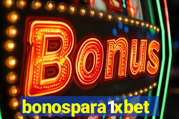 bonospara1xbet