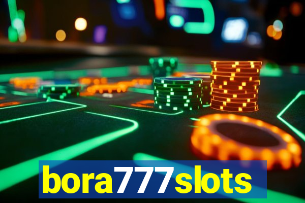 bora777slots