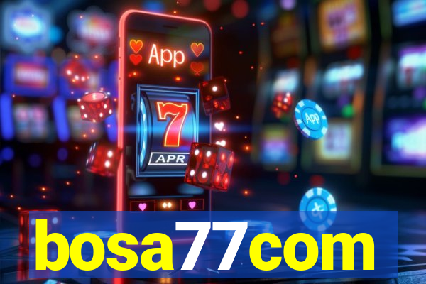 bosa77com