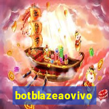 botblazeaovivo