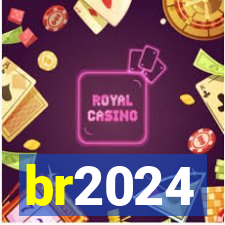 br2024