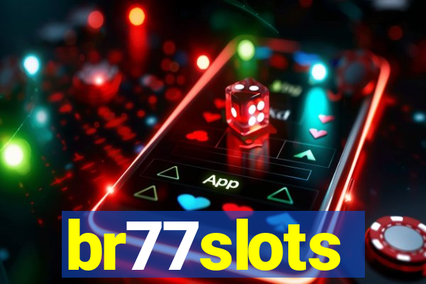 br77slots