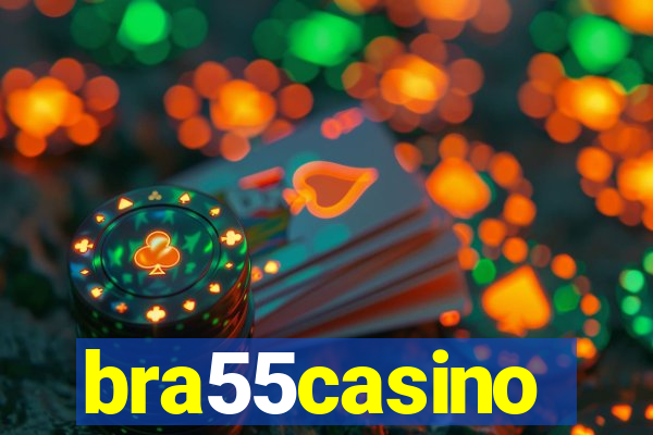 bra55casino