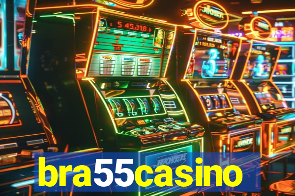 bra55casino