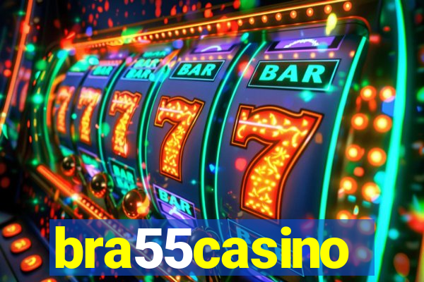 bra55casino