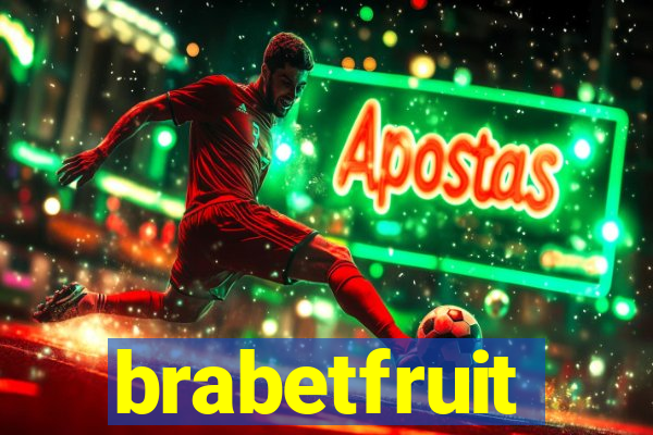 brabetfruit