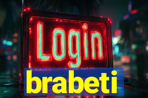 brabeti