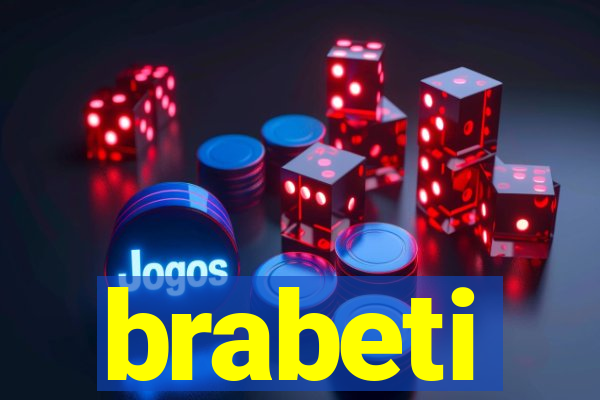 brabeti