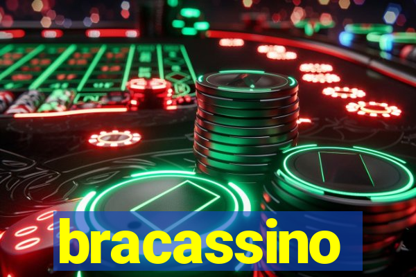 bracassino