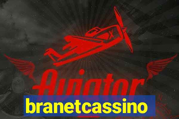 branetcassino