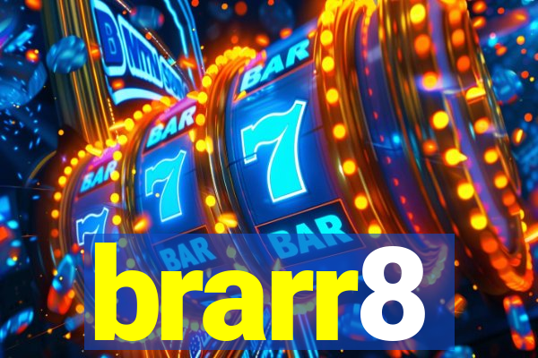 brarr8