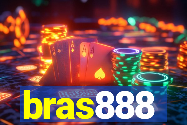 bras888