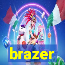 brazer