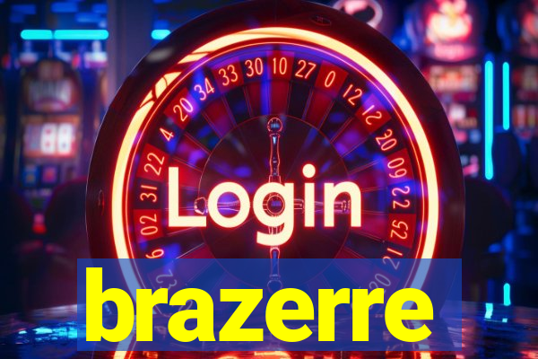 brazerre