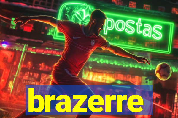 brazerre