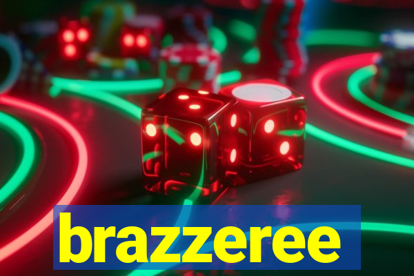 brazzeree