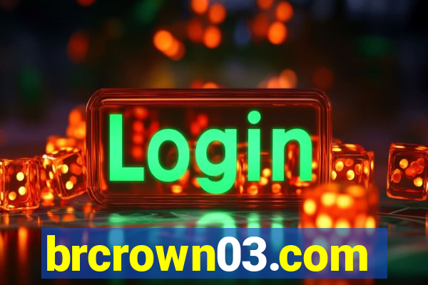 brcrown03.com