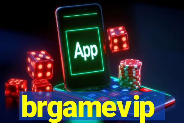 brgamevip