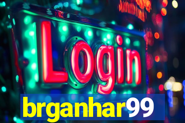 brganhar99