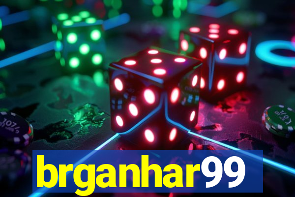 brganhar99