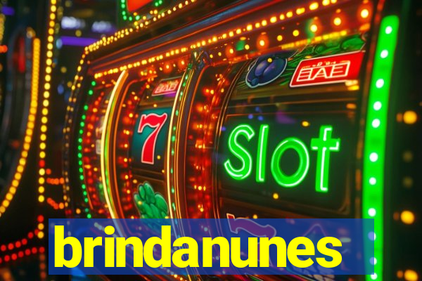 brindanunes