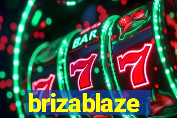 brizablaze