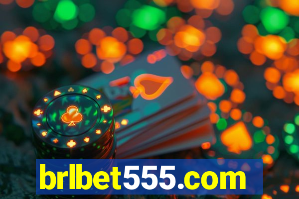 brlbet555.com