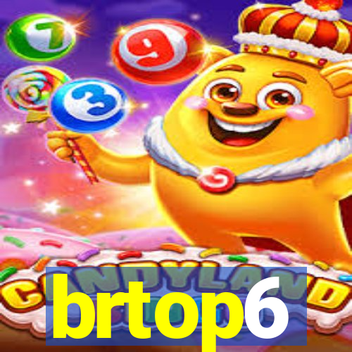 brtop6