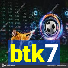 btk7