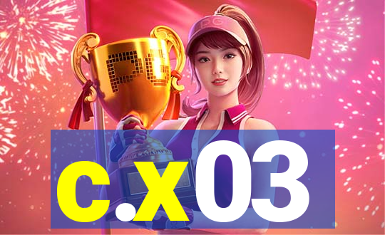 c.x03