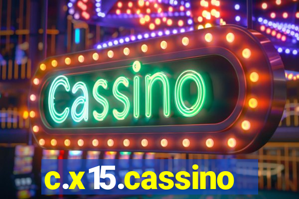 c.x15.cassino