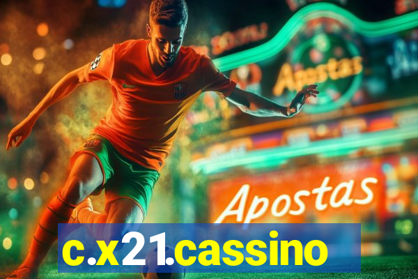 c.x21.cassino