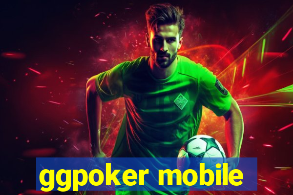 ggpoker mobile