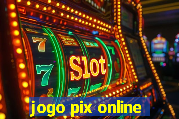 jogo pix online