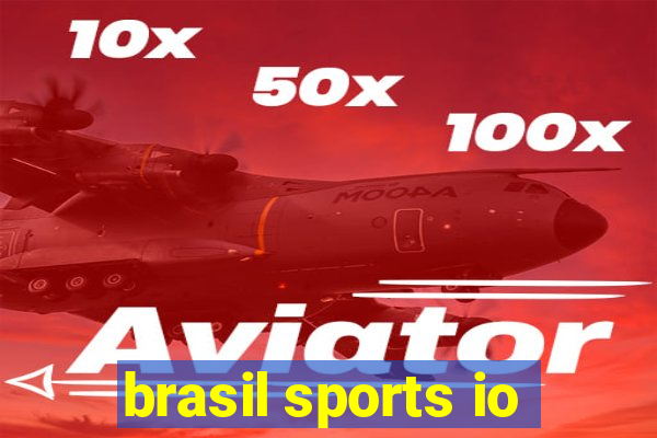 brasil sports io