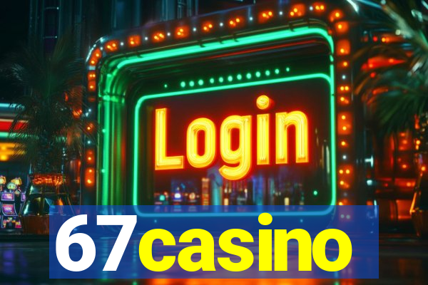 67casino